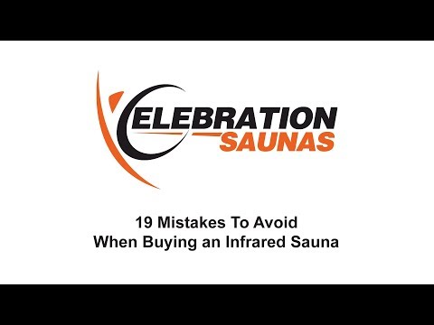 19 Mistakes To Avoid When Buying an Infrared Sauna